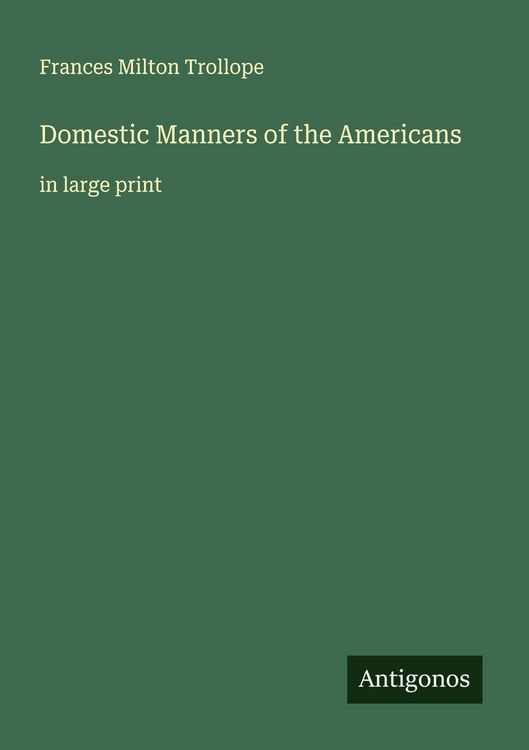 Produktbild: Domestic Manners of the Americans