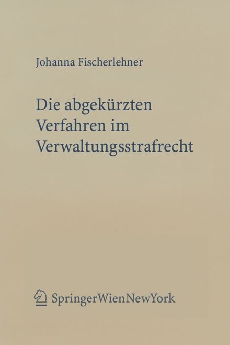 Produktbild: Die abgek&uuml;rzten Verfahren im Verwaltungsstrafrecht