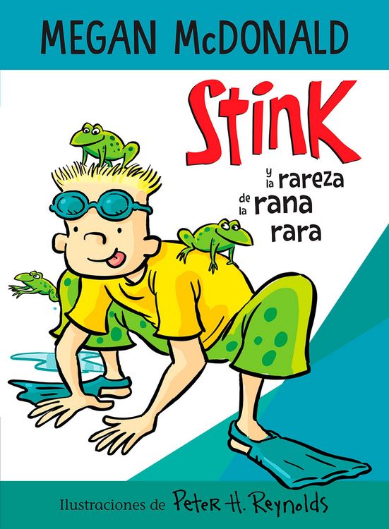 Produktbild: Stink Y La Rareza de la Rana Rara / Stink and the Freaky Frog Freakout