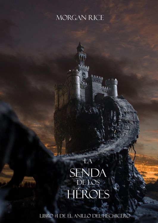 Produktbild: La Senda De Los H&eacute;roes (Libro #1 de El Anillo del Hechicero)