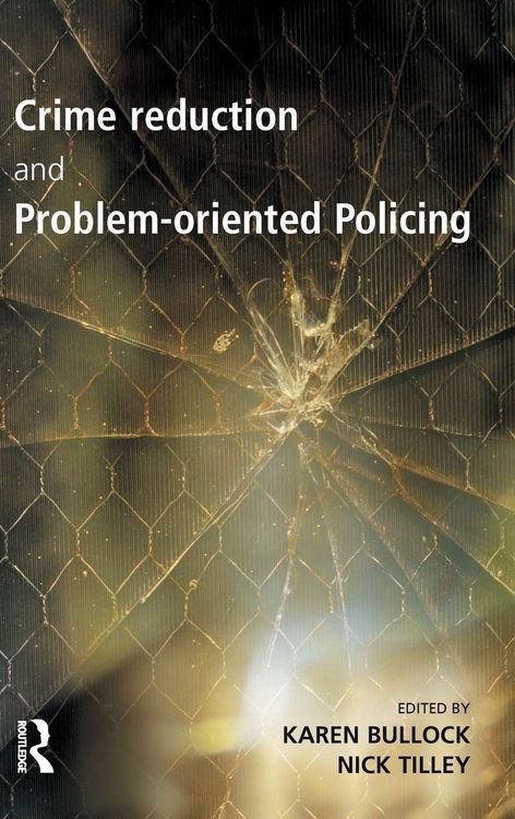 Produktbild: Crime Reduction and Problem-oriented Policing