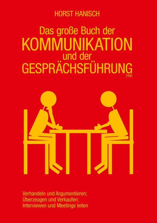 Produktbild: Das gro&szlig;e Buch der Kommunikation und der Gespr&auml;chsf&uuml;hrung 2100