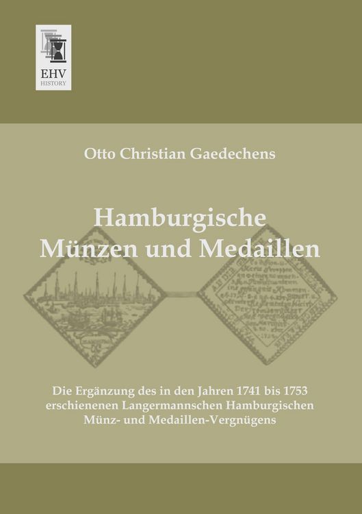 Produktbild: Hamburgische M&uuml;nzen und Medaillen