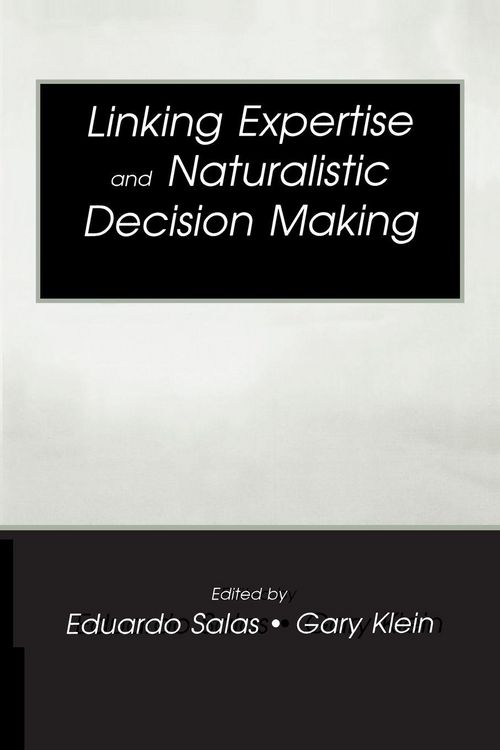 Produktbild: Linking Expertise and Naturalistic Decision Making