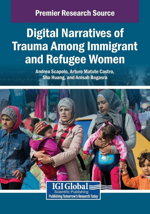 Produktbild: Digital Narratives of Trauma Among Immigrant and Refugee Women