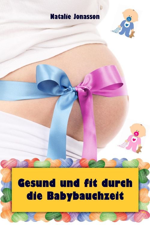 Produktbild: Gesund und fit durch die Babybauchzeit