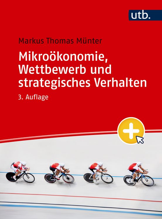 Produktbild: Mikro&ouml;konomie, Wettbewerb und strategisches Verhalten
