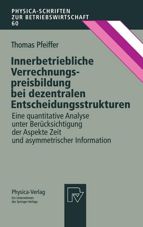 Produktbild: Innerbetriebliche Verrechnungspreisbildung bei dezentralen Entscheidungsstrukturen