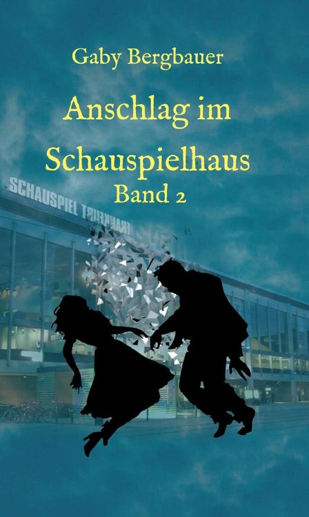 Produktbild: Anschlag im Schauspielhaus