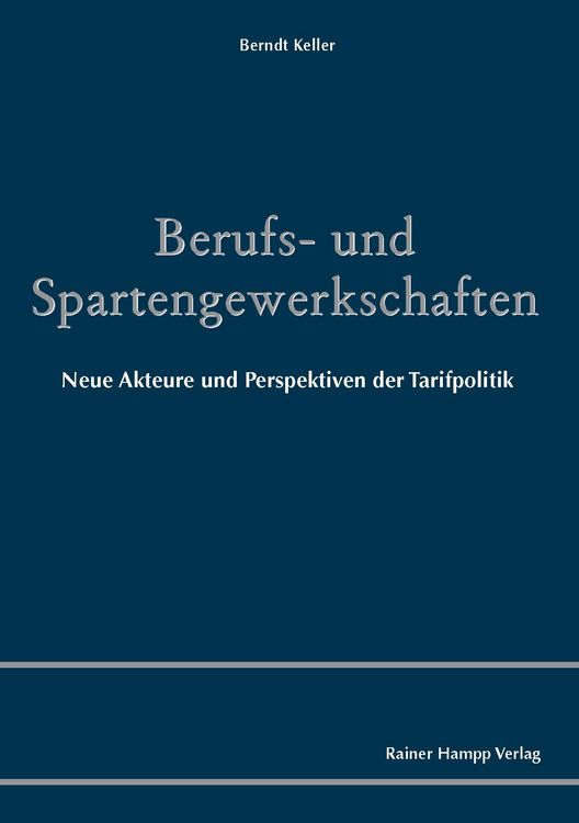 Produktbild: Berufs- und Spartengewerkschaften
