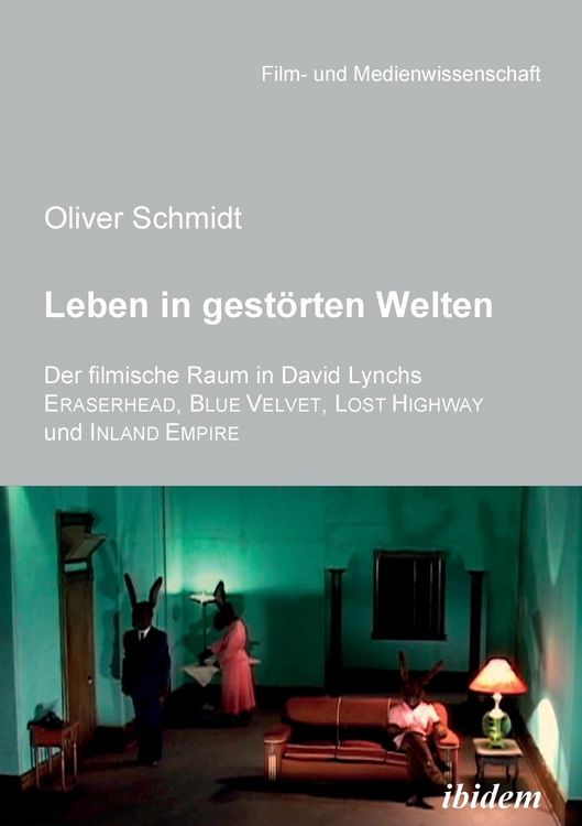 Produktbild: Schmidt, O: Leben in gest&ouml;rten Welten. Der filmische Raum in