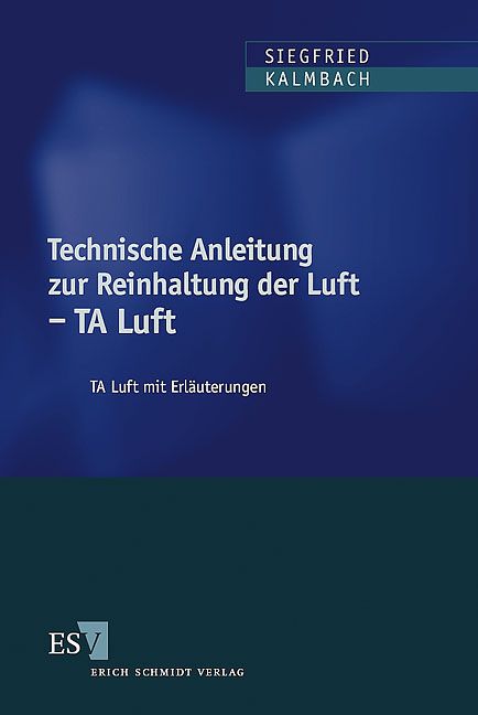 Produktbild: Technische Anleitung zur Reinhaltung der Luft - TA Luft