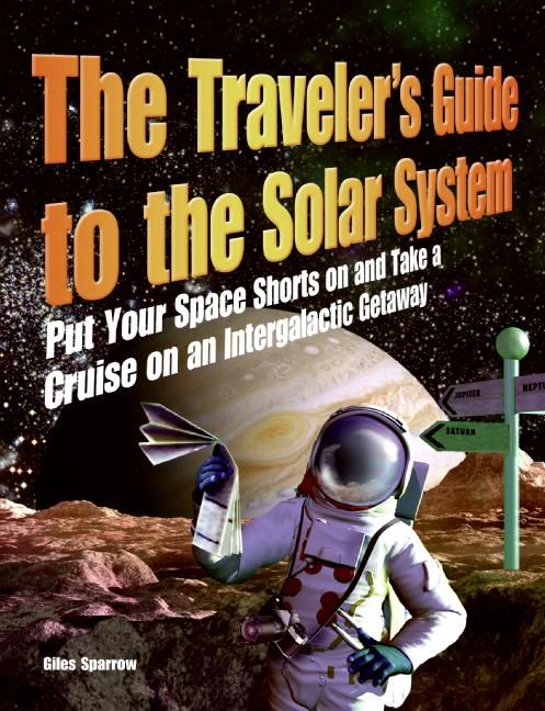 Produktbild: The Traveler's Guide to the Solar System