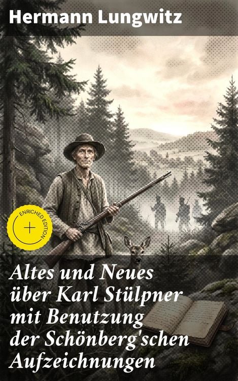 Produktbild: Altes und Neues &uuml;ber Karl St&uuml;lpner mit Benutzung der Sch&ouml;nberg'schen Aufzeichnungen