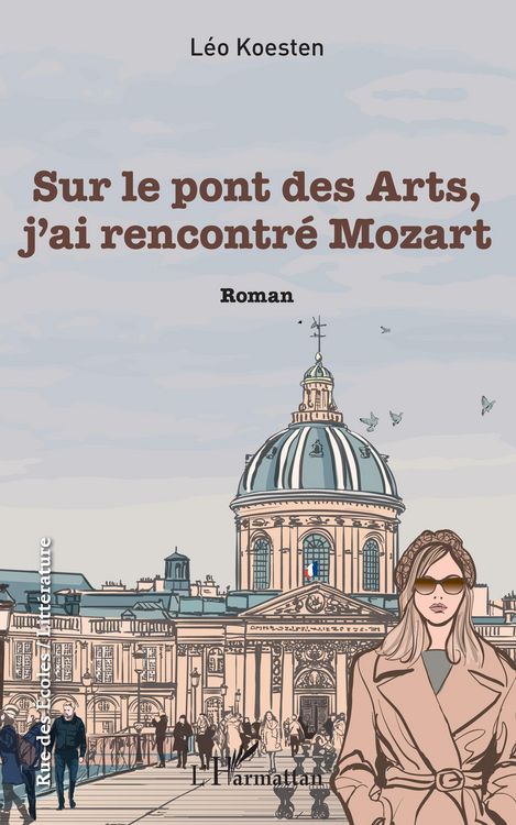 Produktbild: Sur le pont des Arts, j'ai rencontr&eacute; Mozart