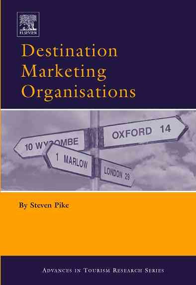 Produktbild: Pike, S: Destination Marketing Organisations