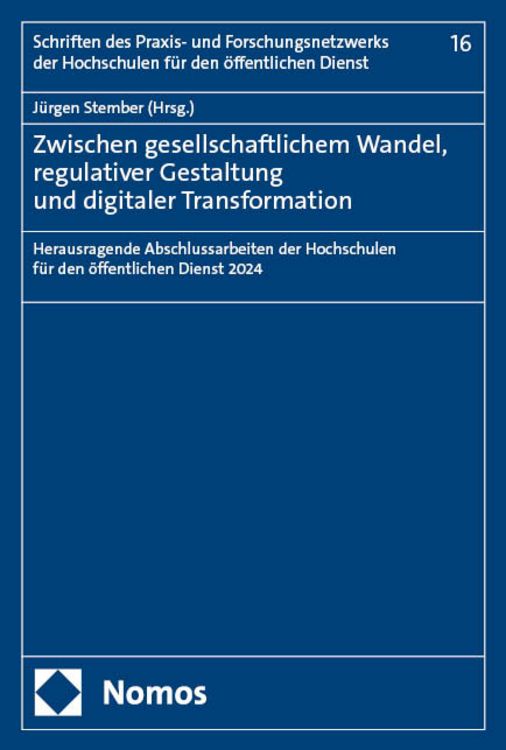 Produktbild: Zwischen gesellschaftlichem Wandel, regulativer Gestaltung und digitaler Transformation