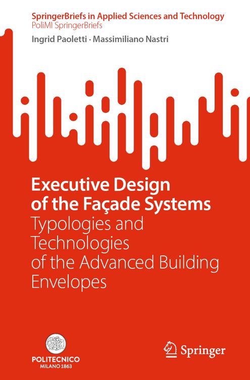 Produktbild: Executive Design of the Fa&ccedil;ade Systems