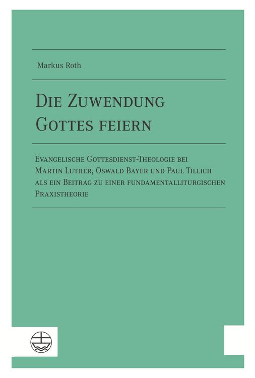 Produktbild: Die Zuwendung Gottes feiern