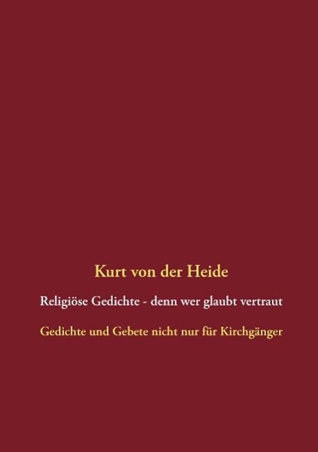 Produktbild: Religi&ouml;se Gedichte - denn wer glaubt vertraut