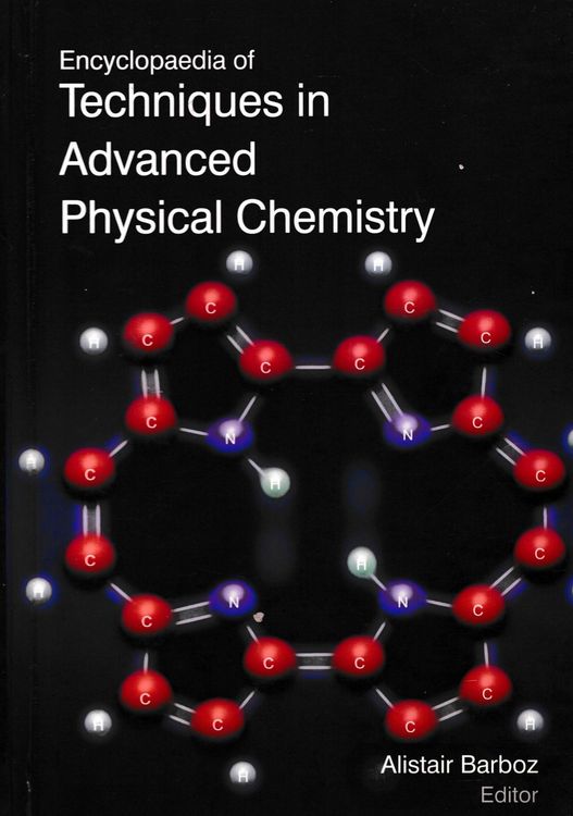 Produktbild: Encyclopaedia of Techniques in Advanced Physical Chemistry (Applied Physical Chemistry)