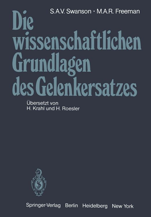 Produktbild: Die wissenschaftlichen Grundlagen des Gelenkersatzes