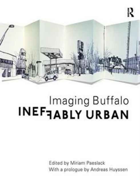 Produktbild: Ineffably Urban: Imaging Buffalo