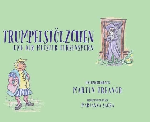 Produktbild: Trumpelst&ouml;lzchen und der Meister Fersensporn