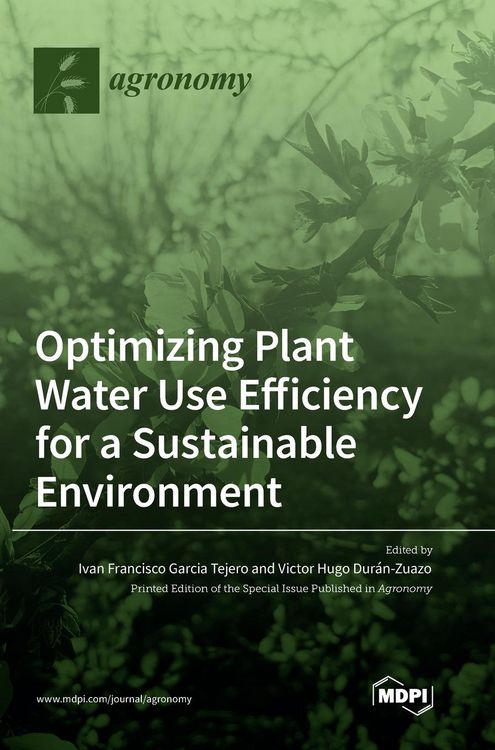 Produktbild: Optimizing Plant Water Use Efficiency for a Sustainable Environment