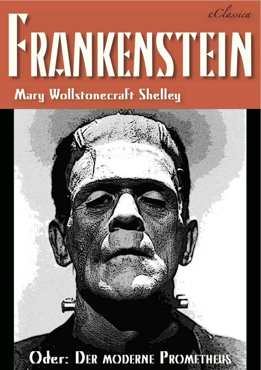 Produktbild: FRANKENSTEIN (oder: Der moderne Prometheus)