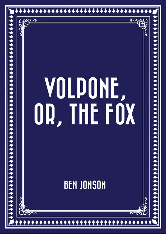 Produktbild: Volpone, or, The Fox