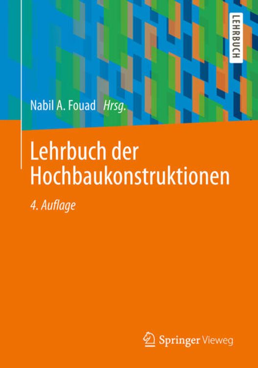 Produktbild: Lehrbuch der Hochbaukonstruktionen
