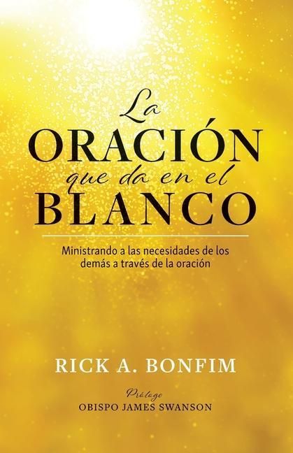 Produktbild: La ORACI&Oacute;N que da en el BLANCO