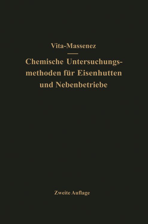 Produktbild: Vita-Massenez Chemische Untersuchungsmethoden f&uuml;r Eisenh&uuml;tten und Nebenbetriebe