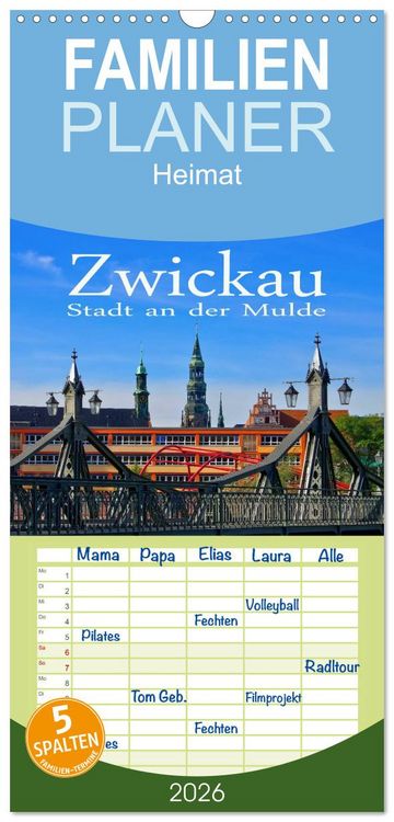 Produktbild: Familienplaner 2026 - Zwickau - Stadt an der Mulde mit 5 Spalten (Wandkalender, 21 x 45 cm) CALVENDO