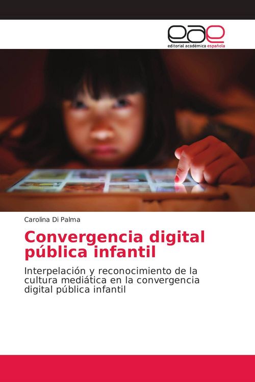 Produktbild: Convergencia digital p&uacute;blica infantil