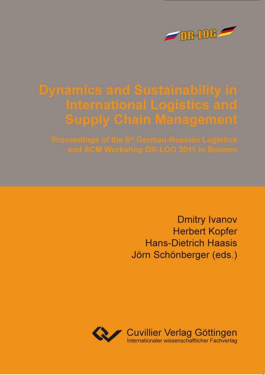 Produktbild: Dynamics and Sustainability in International Logistics and Supply Chain Management