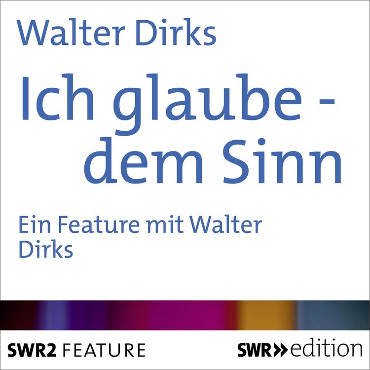 Produktbild: Ich glaube - dem Sinn