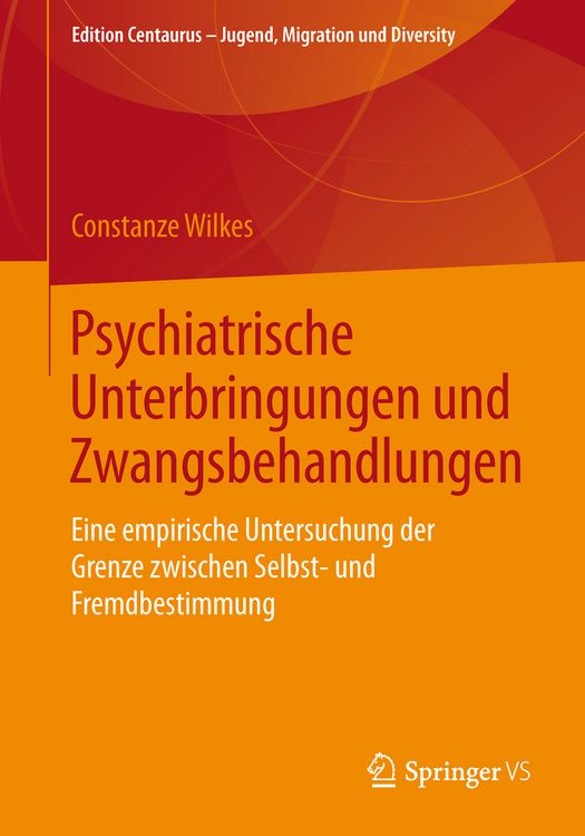 Produktbild: Psychiatrische Unterbringungen und Zwangsbehandlungen