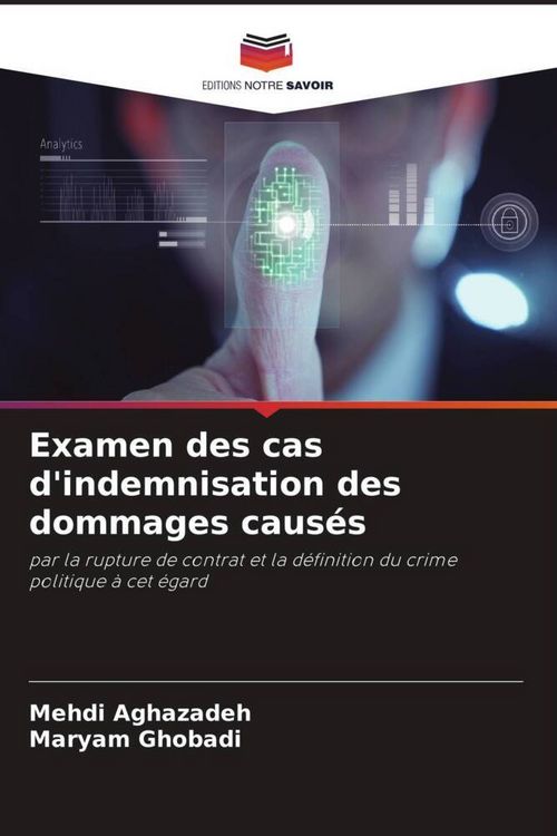 Produktbild: Examen des cas d'indemnisation des dommages caus&eacute;s