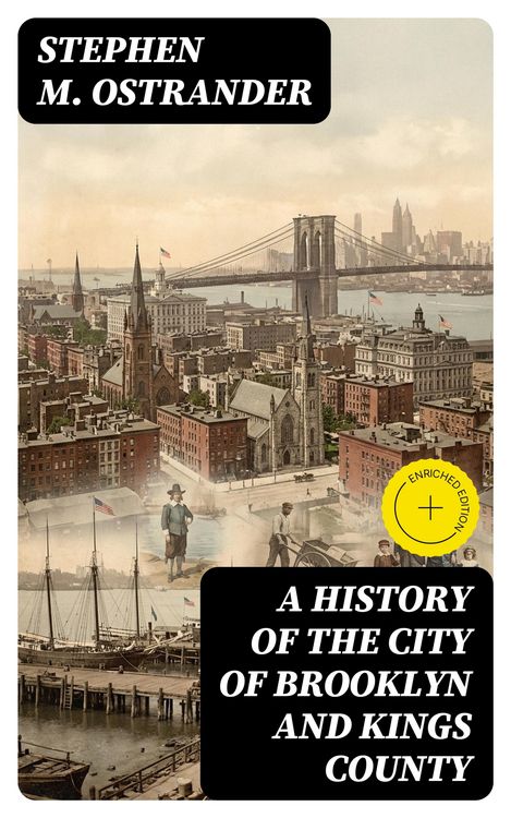 Produktbild: A History of the City of Brooklyn and Kings County