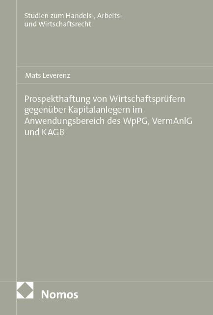 Produktbild: Prospekthaftung von Wirtschaftspr&uuml;fern gegen&uuml;ber Kapitalanlegern im Anwendungsbereich des WpPG, VermAnlG und KAGB