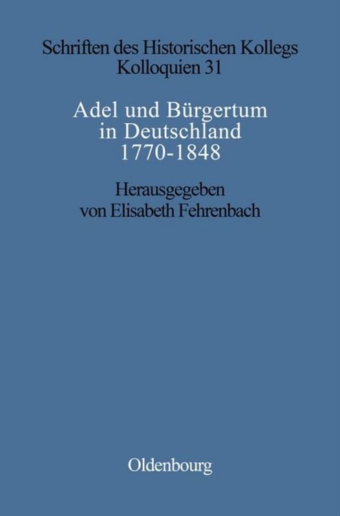 Produktbild: Adel und B&uuml;rgertum in Deutschland 1770-1848