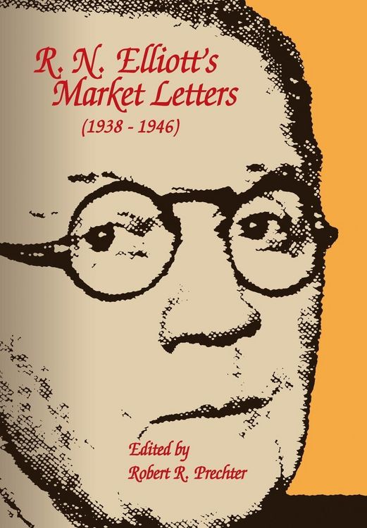 Produktbild: R.N. Elliott's Market Letters: 1938-1946