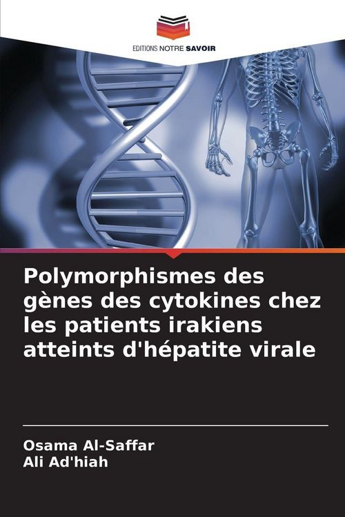 Produktbild: Polymorphismes des g&egrave;nes des cytokines chez les patients irakiens atteints d'h&eacute;patite virale