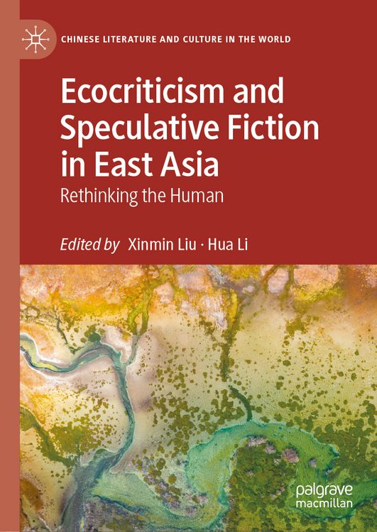 Produktbild: Ecocriticism and Speculative Fiction in East Asia