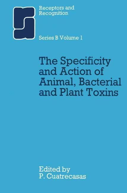 Produktbild: The Specificity and Action of Animal, Bacterial and Plant Toxins