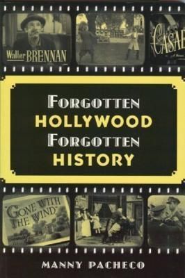 Produktbild: Forgotten Hollywood Forgotten History