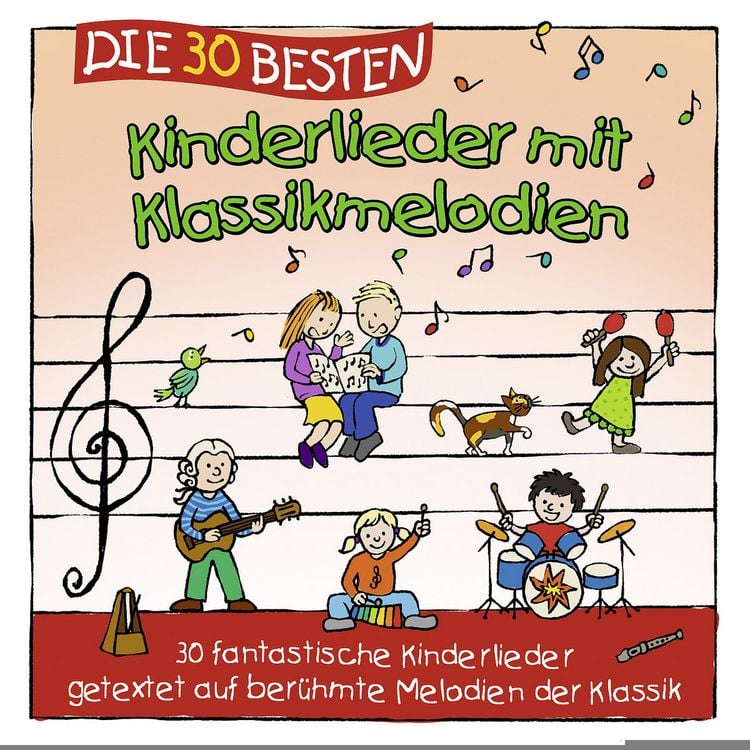 Produktbild: Die 30 besten Kinderlieder mit Klassikmelodien
