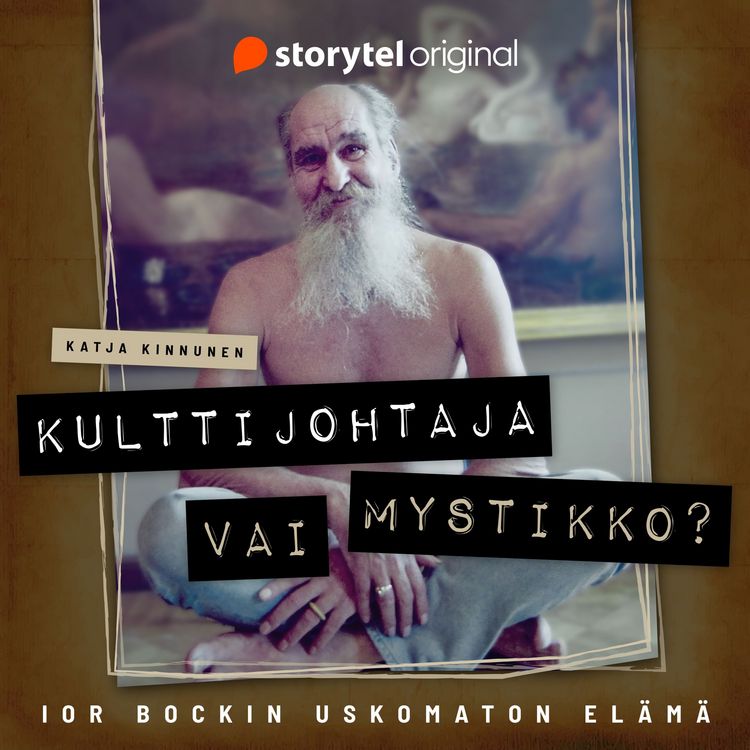 Produktbild: Kulttijohtaja vai mystikko? &ndash; Ior Bockin uskomaton el&auml;m&auml;
